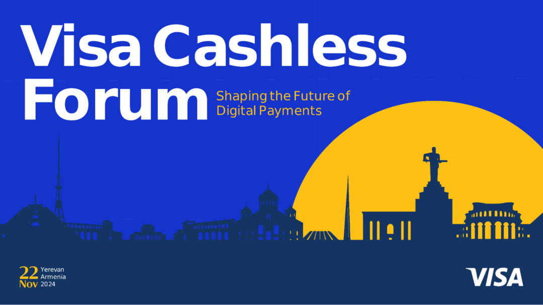 International Visa Cashless Forum to be Held for the First Time in Armenia