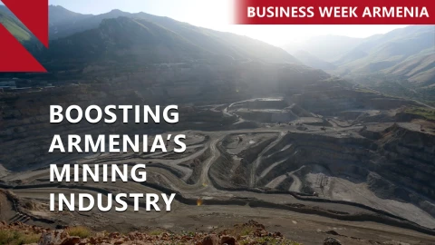 Armenia’s Zangezur mine takes $120M loan for expansion: THIS WEEK IN BUSINESS