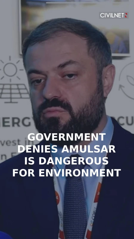 Environmental risks at Amulsar ‘very small,’ says minister