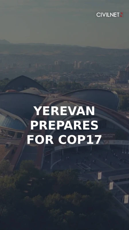 Yerevan prepares to host global biodiversity summit