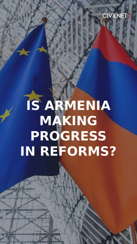 EU report flags mixed progress in Armenia’s reforms
