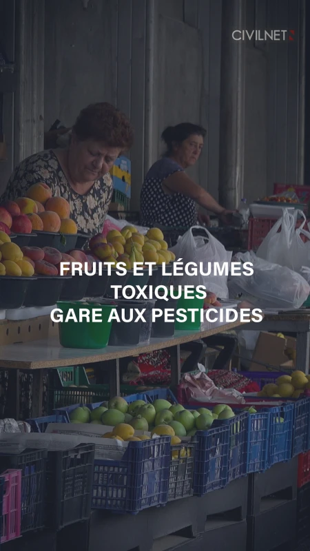 Trop de pesticides dans les fruits et légumes Arméniens: les experts sont inquiets