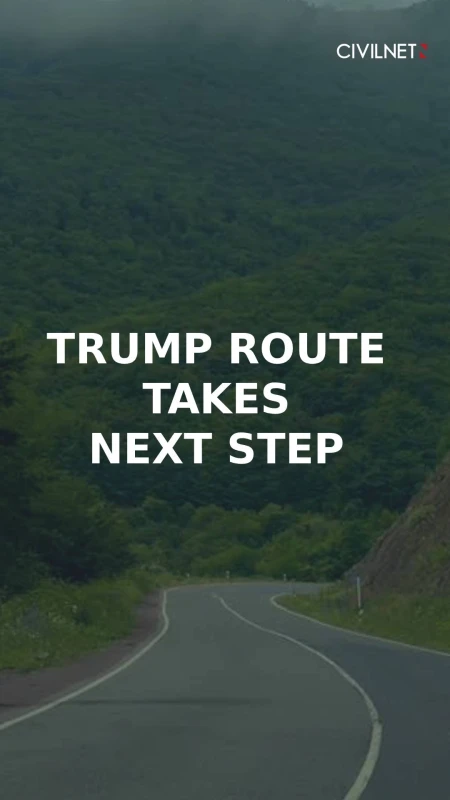 Armenia begins approval process for Trump Route