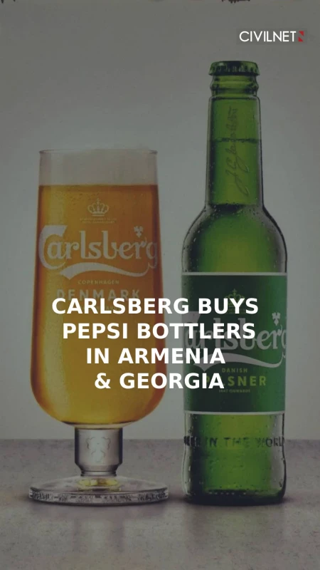 Denmark’s Carlsberg acquires PepsiCo bottlers in Armenia, Georgia