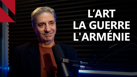 “On doit sortir l'Arménie du concept mortifère de la survie”, Simon Abkarian