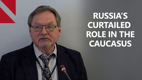 Curtailed but Ambitious: Russia’s Role in the South Caucasus- Pavel Baev
