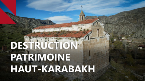 Patrimoine culturel: l’Azerbaïdjan efface la trace des Arméniens dans le Haut-Karabakh