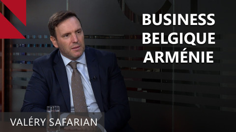 Arménie: Un pays à haut potentiel pour les investisseurs belges